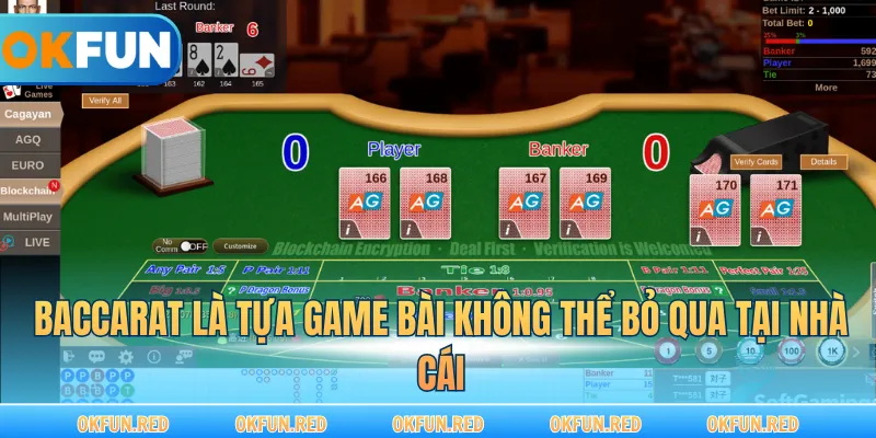 Baccarat là tựa game bài không thể bỏ qua tại nhà cái